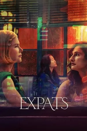 9xflix Expats (Season 1) 2023 Hindi+English Web Series WEB-DL 480p 720p 1080p Download