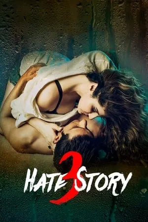 9xflix Hate Story 3 2015 Hindi Full Movie BluRay 480p 720p 1080p Download