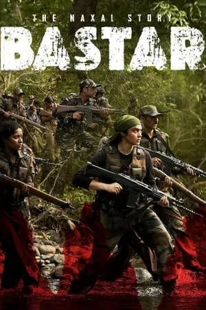 9xflix Bastar: The Naxal Story 2024 Hindi Full Movie WEB-DL 480p 720p 1080p Download