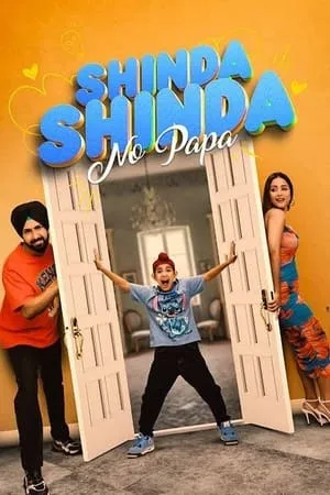 9xflix Shinda Shinda No Papa 2024 Punjabi Full Movie HDTS 480p 720p 1080p Download