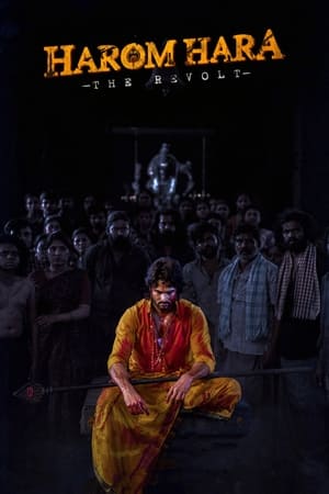 9xflix Harom Hara – The Revolt 2024 Telugu Full Movie DVDRip 480p 720p 1080p Download