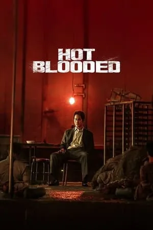 9xflix Hot Blooded 2022 Hindi+Korean Full Movie WEB-DL 480p 720p 1080p Download