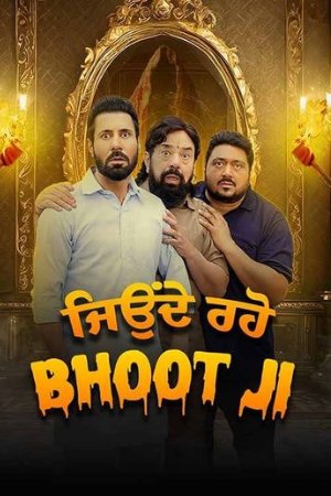 9xflix Jeonde Raho Bhoot Ji 2024 Punjabi Full Movie WEB-DL 480p 720p 1080p Download