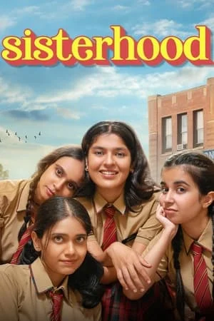 9xflix Sisterhood (Season 1) 2024 Hindi Web Series WEB-DL 480p 720p 1080p Download